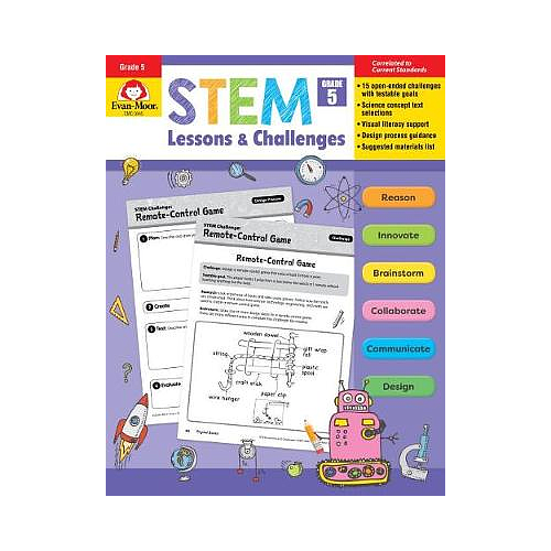 Stem Lessons and Challenges, Grade 5 Teacher Resource