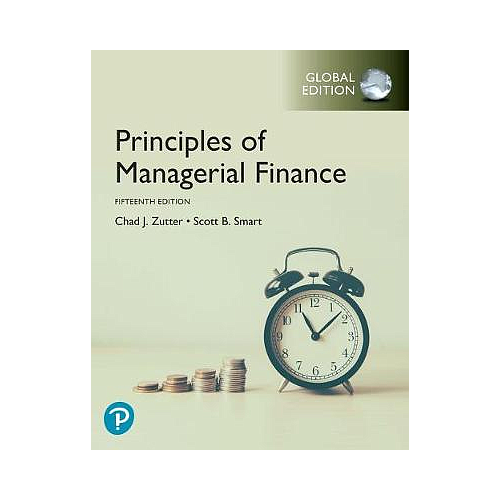 Principles of Managerial Finance, Global Edition + MyLab Finance with Pearson eText