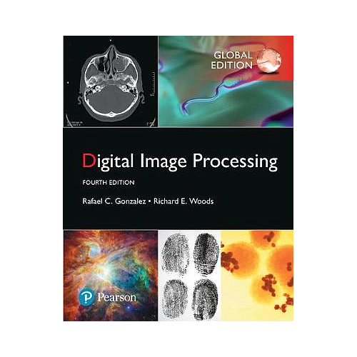Digital Image Processing, Global Edition