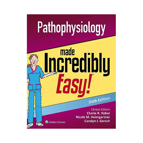 Pathophysiology Made Incredibly Easy