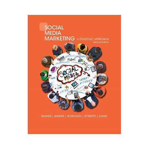 Social Media Marketing: A Strategic Approach