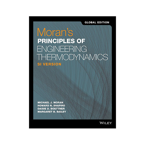Moran's Principles of Engineering Thermodynamics