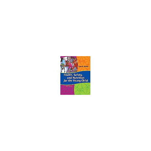 HEALTH SAFETY AND NUTRITION FO