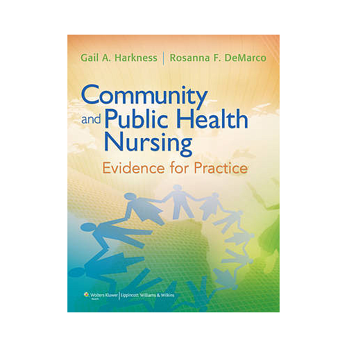 Community and Public Health Nursing: Evidence for Practice