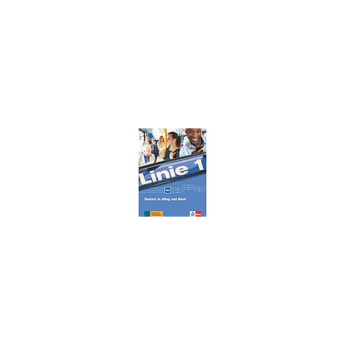 Linie 1: Kurs- und Ubungsbuch A1 mit DVD-ROM