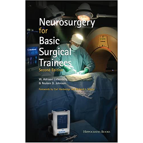 NEUROSURGERY FOR BASIC SURGICAL TRAINEES SECOND EDITION