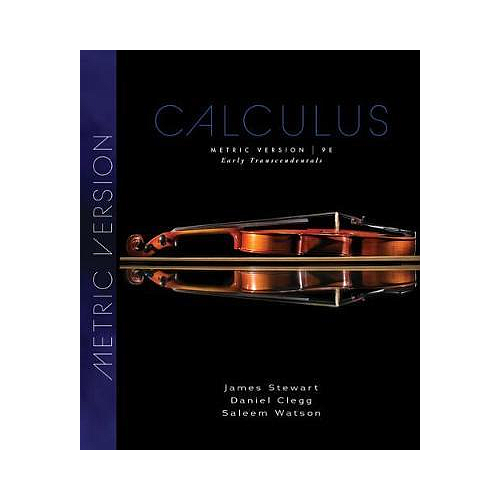 Calculus: Early Transcendentals, Metric Edition-Book